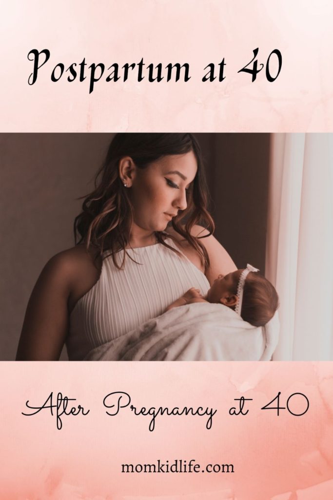 Postpartum at 40