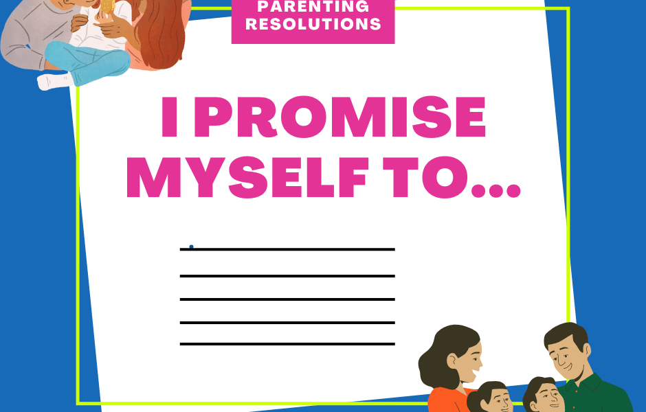 Parenting resolutions